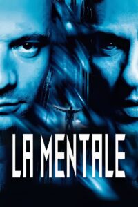 La mentale (2002) online