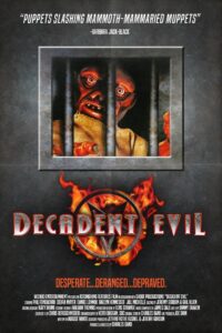 Decadent Evil (2005) online