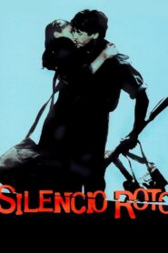 Silencio roto (2001) online