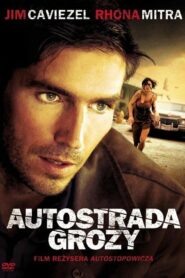 Autostrada grozy (2004) online