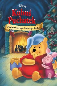 Kubuś Puchatek: Puchatkowego Nowego Roku (2002) online