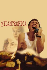 Filantropica (2002) online