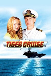 Tiger Cruise (2004) online