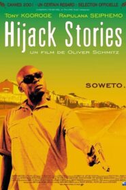 Hijack Stories (2001) online