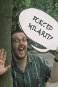 Forced Hilarity (2001) online