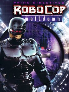 Robocop: Meltdown (2001) online