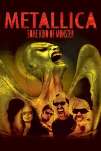 Metallica: Some Kind of Monster (2004) online