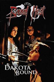 Dakota Bound (2001) online