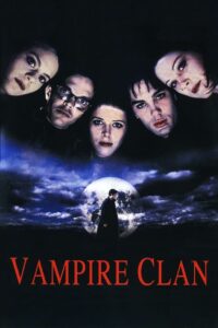 Vampire Clan (2002) online