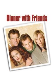 Dinner with Friends (2001) online