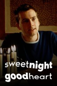 Sweetnightgoodheart (2005) online