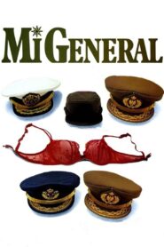 Mi general (1987) online