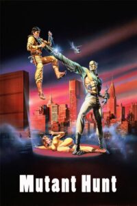 Mutant Hunt (1987) online