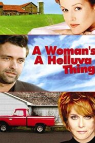 A Woman’s a Helluva Thing (2001) online