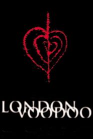 London Voodoo (2004) online