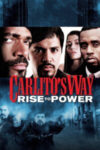 Carlito’s Way: Rise to Power (2005) online