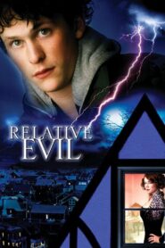 Relative Evil (2001) online