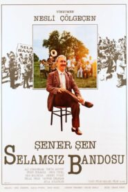 Selamsız Bandosu (1987) online