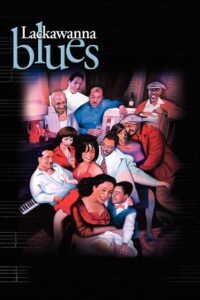 Lackawanna Blues (2005) online