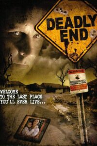 Deadly End (2005) online