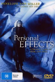 Personal Effects (2005) online