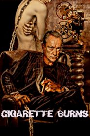 Cigarette Burns (2005) online