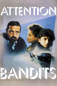 Attention bandits! (1987) online