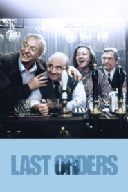 Last Orders (2001) online