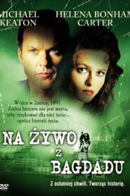 Na żywo z Bagdadu (2002) online