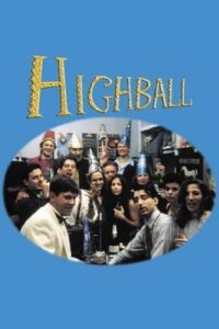 Highball (2002) online