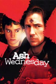 Ash Wednesday (2002) online