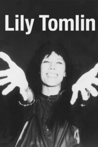 Lily Tomlin (1987) online