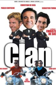 The Clan (2005) online