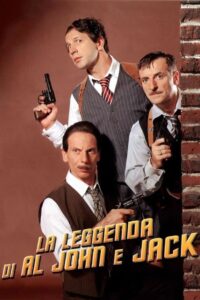 La leggenda di Al, John e Jack (2002) online