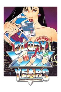 Glory Years (1987) online