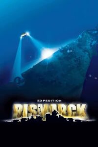 Expedition: Bismarck (2002) online