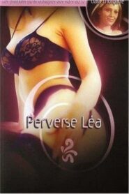 Perverse Léa (2002) online