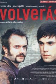 Volverás (2002) online