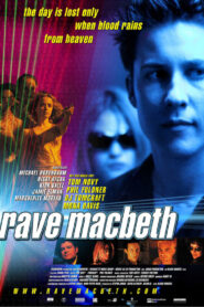 Rave Macbeth (2001) online