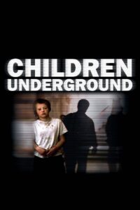 Children Underground (2001) online