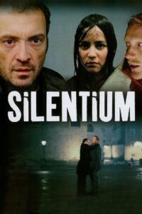 Silentium (2004) online