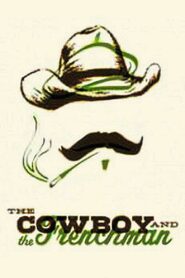 The Cowboy and the Frenchman (1988) online