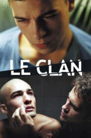 Le Clan (2004) online