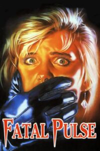 Fatal Pulse (1988) online