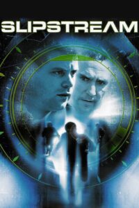 Slipstream (2005) online