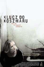 Klucz do Koszmaru (2005) online