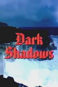 Dark Shadows (2004) online