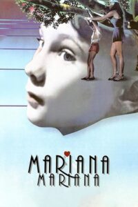 Mariana Mariana (1987) online