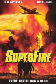 Superfire (2002) online