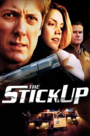 The Stickup (2002) online